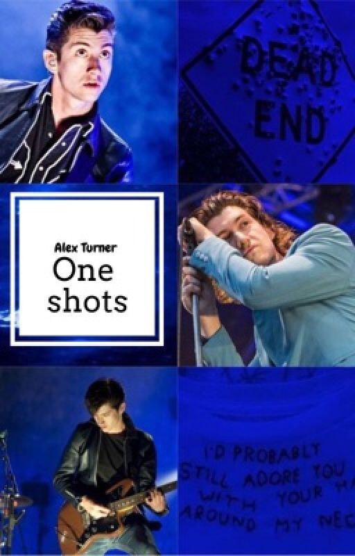 Alex Turner one shots (includes smut) by cigarettesmokerkaite