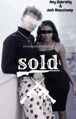 Sold. - Beauany. (SENDO REESCRITA) cover