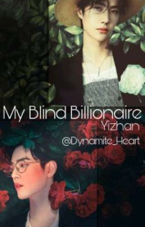 My Blind Billionaire by Dynamite_Heart