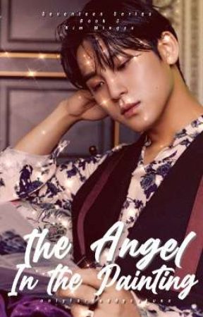 The Angel in the Painting | Mingyu by onlyfordaddysukuna