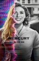 Mercury // S. Rogers (Book Six) ✔ by Mitzyy87