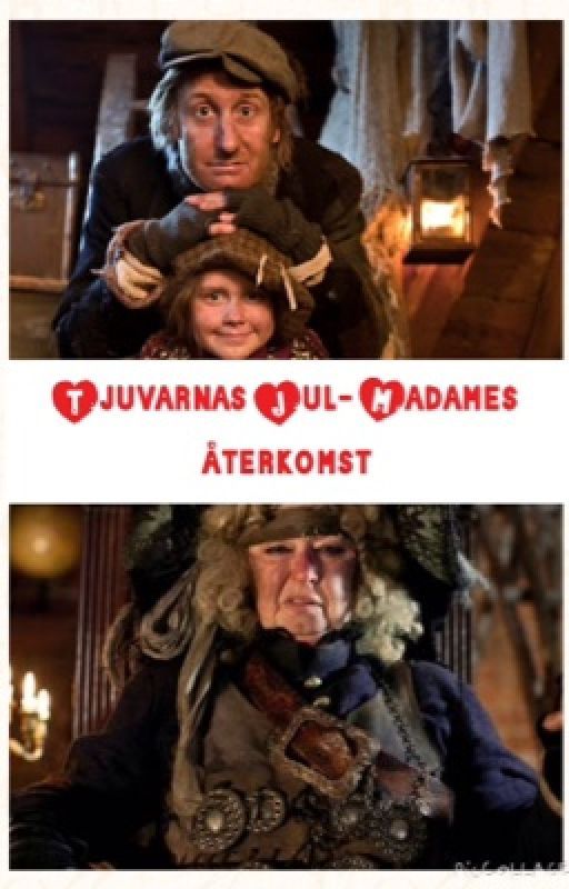 Tjuvarnas Jul- Madames återkomst by Halloween54