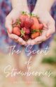 The Scent of Strawberries | Hybrid BTS x Reader by melodiousviolet