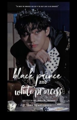 Black Prince and White Princess   (Kim Taehyung x Female Reader) cover