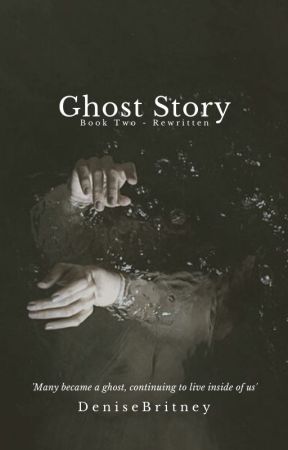 Ghost Story | Bellamy Blake [2] [Rewritten] by DeniseBritney