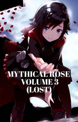 (Volume 3) Mythical Rose (Lost) (OLD) cover