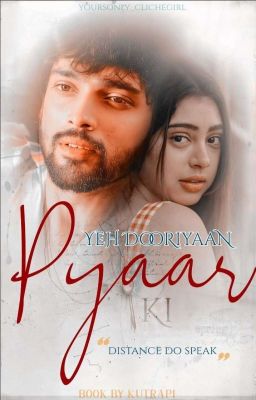 Yeh Dooriyan Pyaar Ki❤️ (Completed) cover