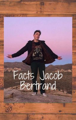 Facts Jacob bertrand cover