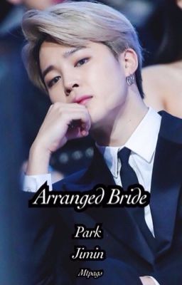 Arranged Bride || PJM ff Complete BOOK 1 BTS JIMIN cover