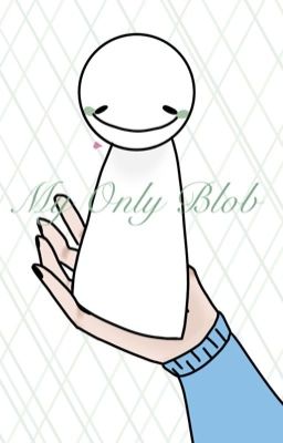 .:My only blob:. cover