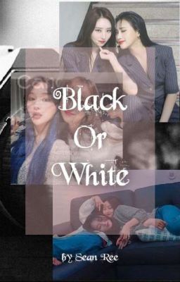 BLACK or WHITE >SuaYeon< ×complete× cover