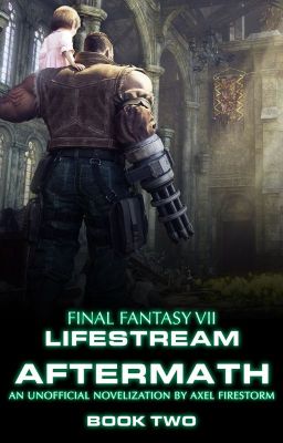 Final Fantasy VII: Lifestream - Book 2: Aftermath cover