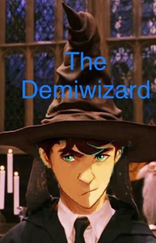 The Demiwizard by BlueFood4Life_1234