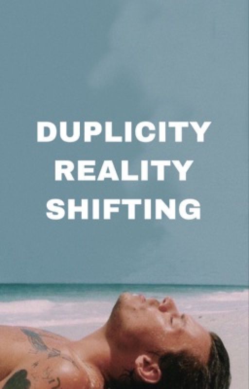 Duplicity reality shift. by voshappening