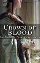 Crown of Blood  |  The White Princess by wildroses05