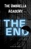 The Umbrella Academy: The End