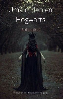 Uma Cullen em hogwarts  cover