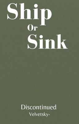 Ship Or Sink [Discontinued]  cover