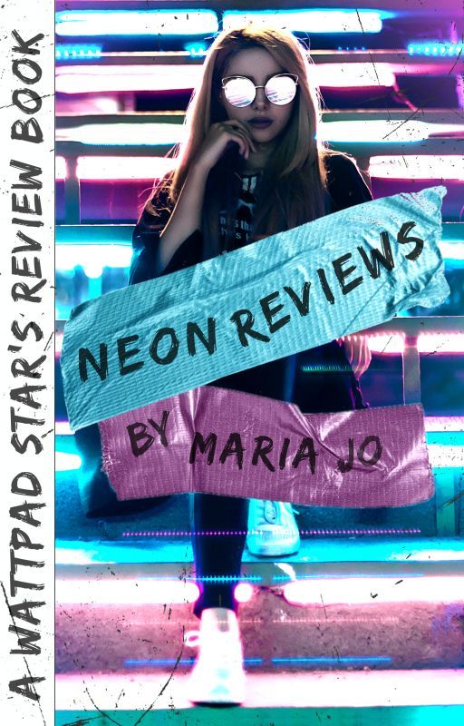 Neon Reviews by MariaJoWrites