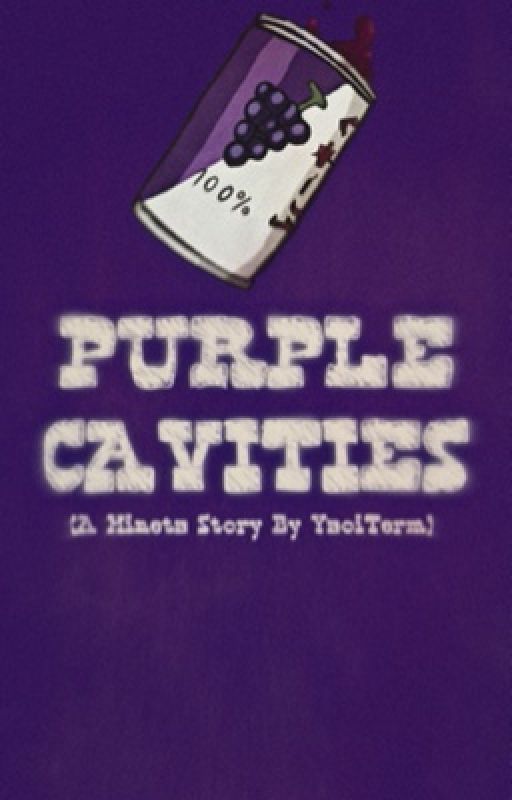 PURPLE CAVITIES [Minorou Mineta] by YaoiTerm