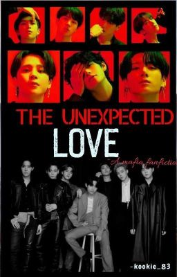 The Unexpected Love - Book 2 [A BTS OT7 Fanfiction] (COMPLETED) cover