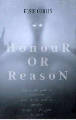 Honour or Reason - Book 1# in the Burning Prince Chronicles cover