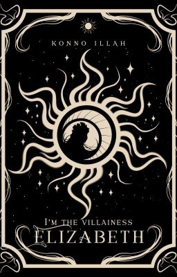 I'm The Villainess Elizabeth [TERBIT✓] cover