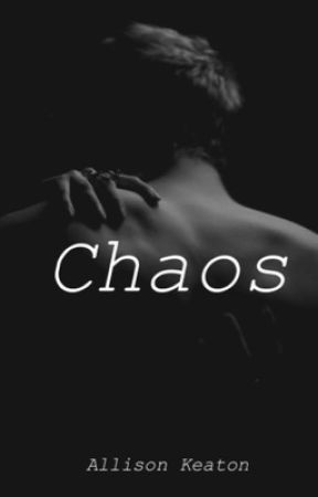 Chaos by Allison_K_