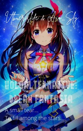 Holo☆Alternative: Dream Fantasia by Aio_Sly