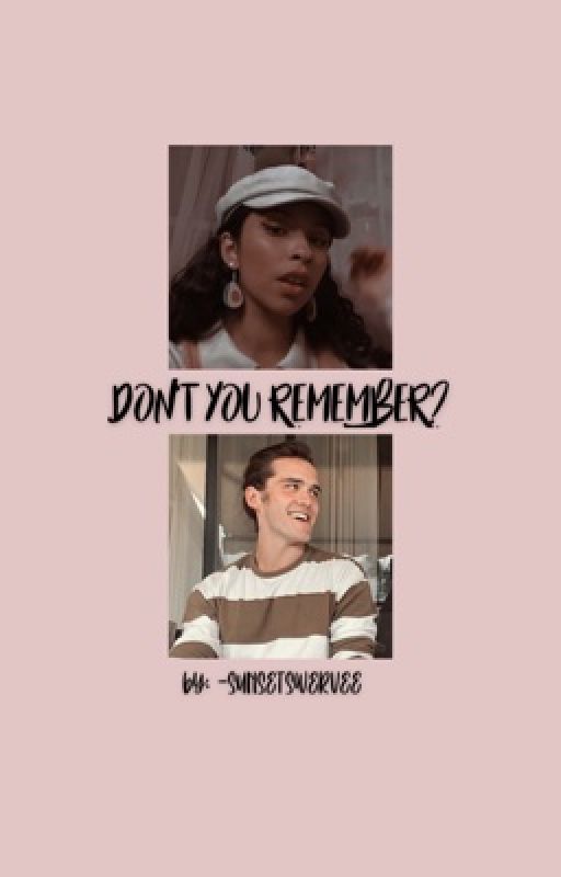 don't you remember? - juke au by -SUNSETSWERVEE