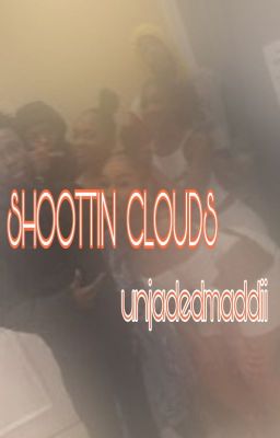 SHOOTIN CLOUDS cover