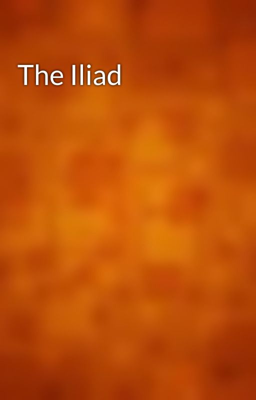 The Iliad by gutenberg