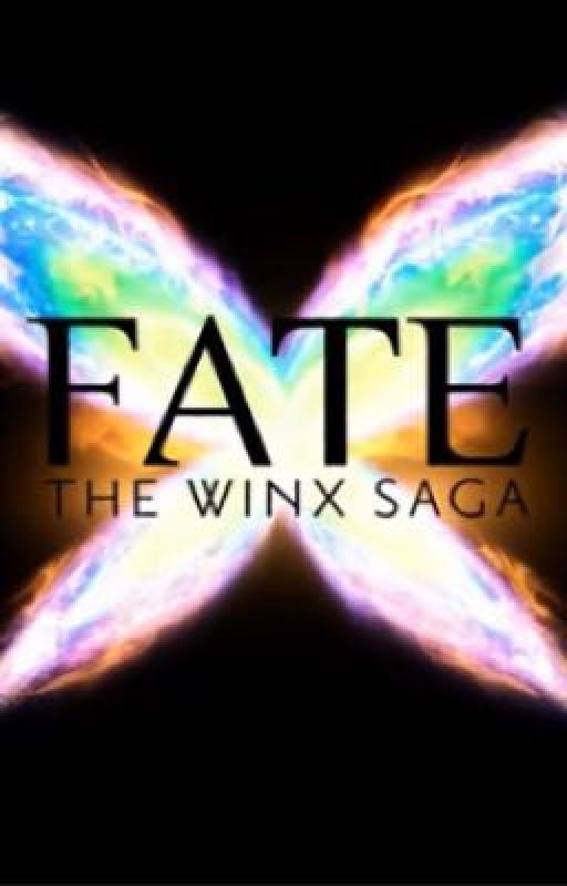 Fate: A Winx Saga  by TheWingsOfFireGirl