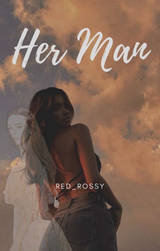 Her Man by redrossy_