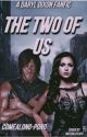 The Two Of Us | Daryl Dixon | by ComeAlong-Pond