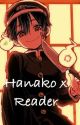 Desperate || Hanako x reader by Dramatic_Flowerz