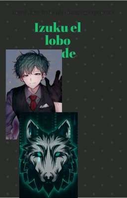 Izuku el lobo verde cover