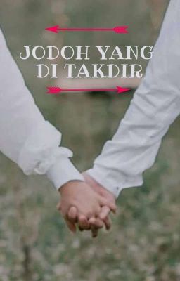 Jodoh yang di takdir (Complete) cover