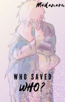 Who saved who? // MadaNaru (UNEDITED) cover