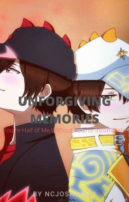 Unforgiving Memories (Kenangan yang Tidak boleh Dilupakan) [COMPLETED] cover