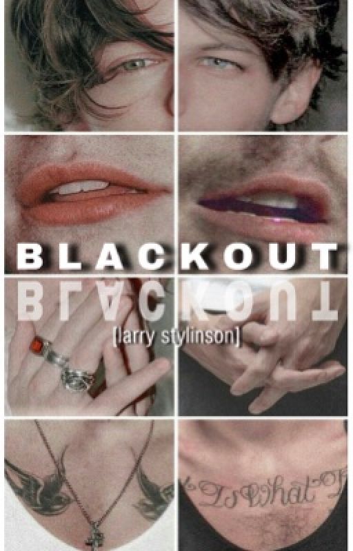 Blackout [larry stylinson] by wattisunny