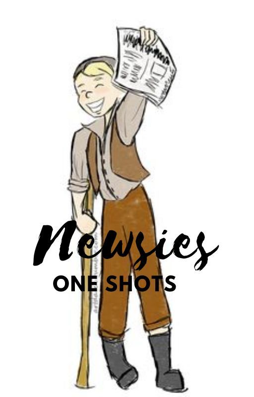 Newsies Oneshots by Addie_your_Queen