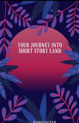 Your Journey Into Short Story Land cover