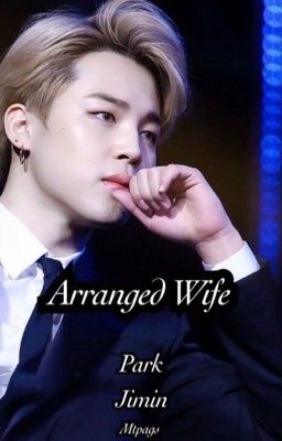 Arranged Wife || PJM ff Complete BOOK 2 BTS JIMIN cover