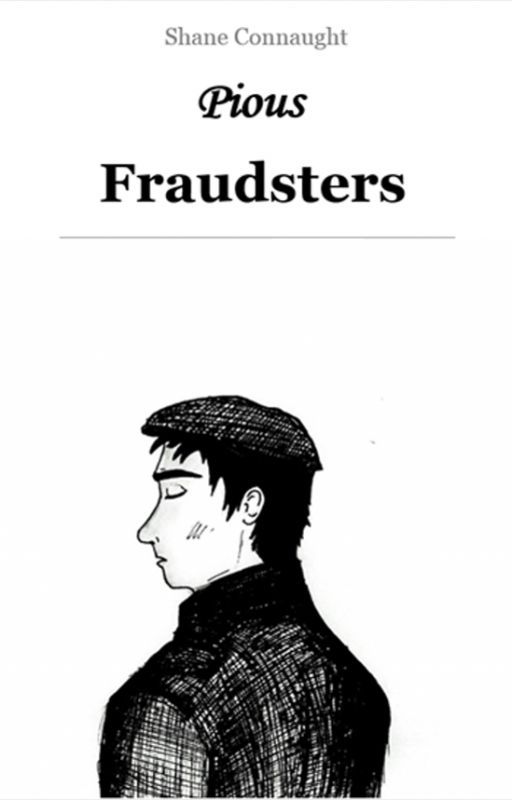 Pious Fraudsters by Connaught