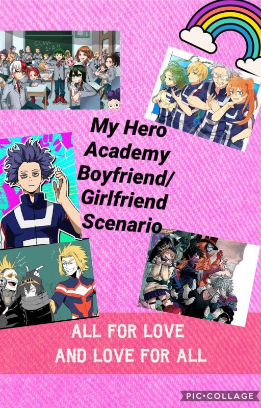 My Hero Academia Boyfriend/Girlfriend Scenario by Siren_Queen_Tyreen