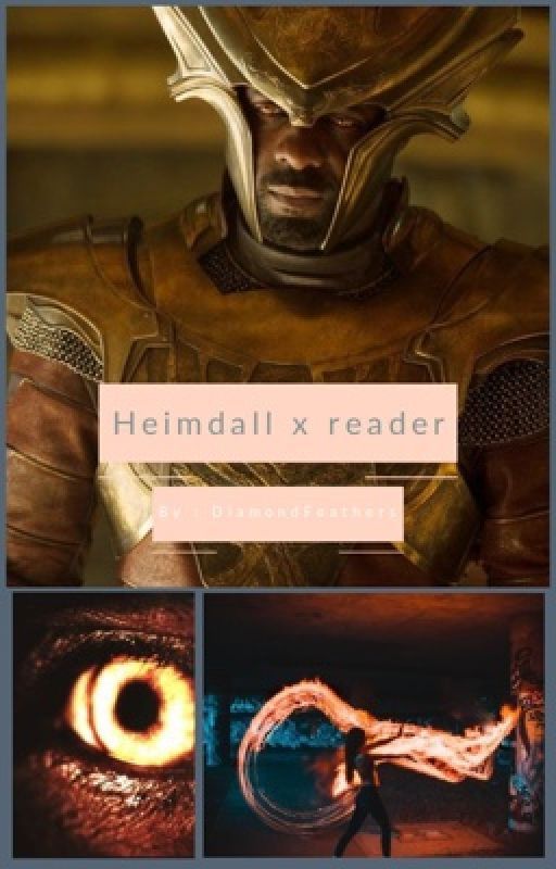 Heimdall x reader by MK_123_LC