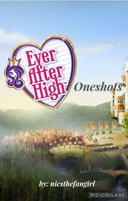 Ever After High One shots [DISCONTINUED] cover