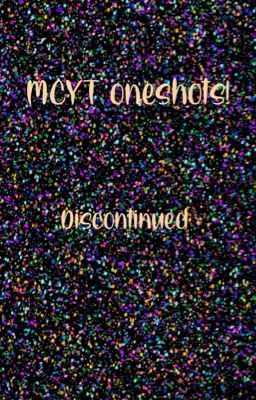 MCYT oneshots - Discontinued cover