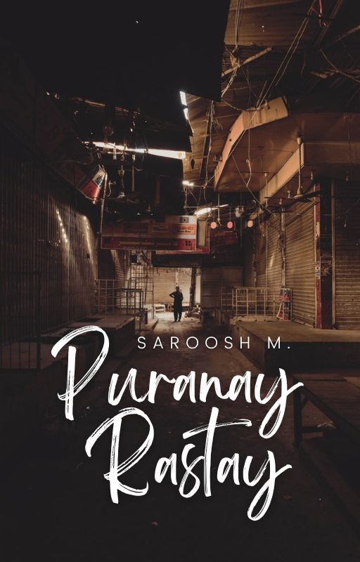 Puranay Rastay ✓ by sarooshsm